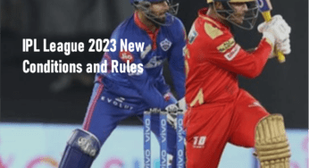 IPL 2023 New Conditions and Rules that you need to know