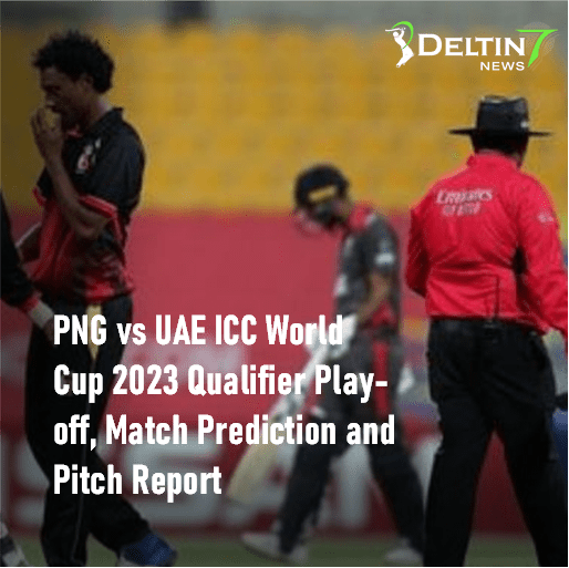 UAE vs PNG ICC World Cup 2023 Qualifier Prediction and Pitch Report