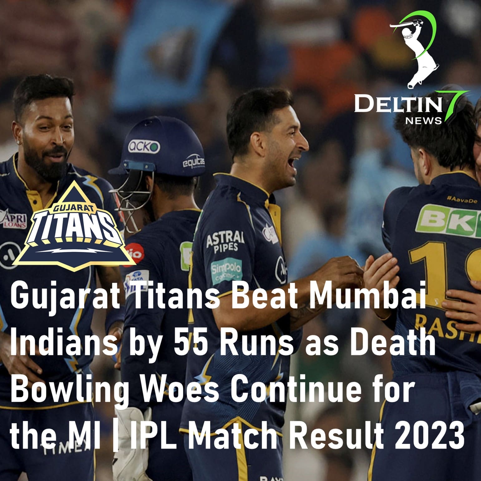 Gujarat Titans Beat Mumbai Indians MI vs GT 2023 IPL Match Result 2023