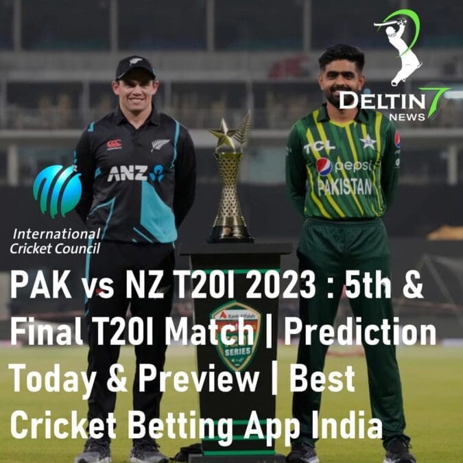PAK vs NZ T20I 2023 PAK vs NZ Prediction Today Best Cricket Betting App India