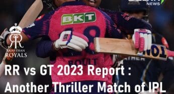 RR vs GT 2023 Report: Another Thriller Match of the IPL 2023 | Rajasthan Royals Beat Gujarat Titans Convincingly