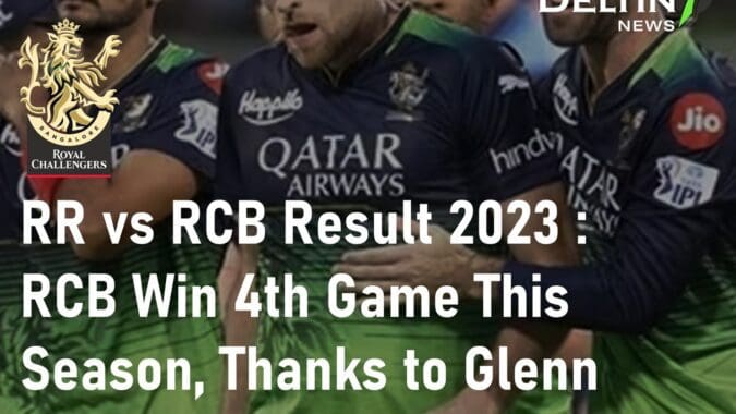 RR vs RCB Match Result Royal Challengers Bangalore Glenn Maxwell Best IPL Betting App in India