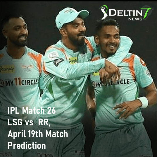 IPL LSG vs RR Apr 19 Prediction