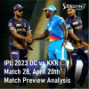 IPL DC vs KKR Apr 20 Prediction
