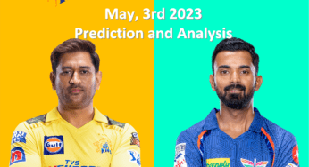 IPL LSG vs CSK May 3 Prediction | Match 46 Lucknow Super Giants vs Chennai Super Kings IPL 2023