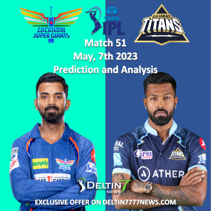 IPL GT vs LSG May 7 Prediction