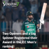 Two Openers and a Leg Spinner Registered