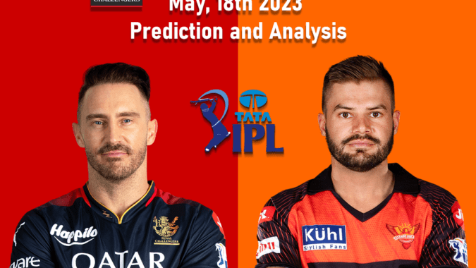SRH vs RCB May 18th Prediction