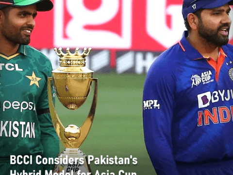 BCCI Considers Pakistan's Hybrid Model for Asia Cup Amidst Conditions