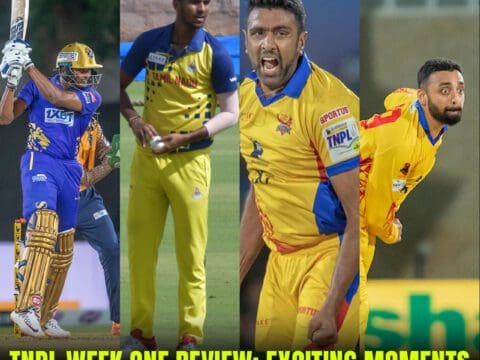 TNPL Week One Review: Exciting Moments and Noteworthy Performances