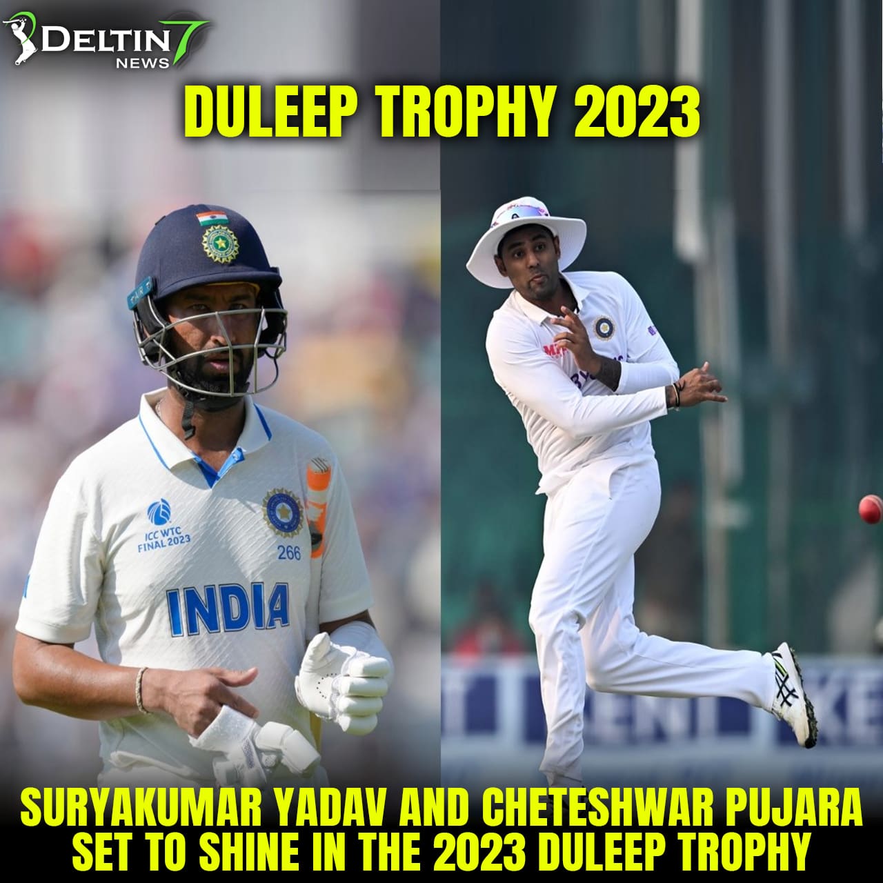 Suryakumar Yadav and Cheteshwar Pujara Set to Shine in the Duleep Trophy 2023