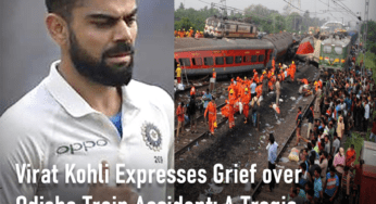 Virat Kohli Expresses Grief over Odisha Train Accident: A Tragic Incident that Shakes India