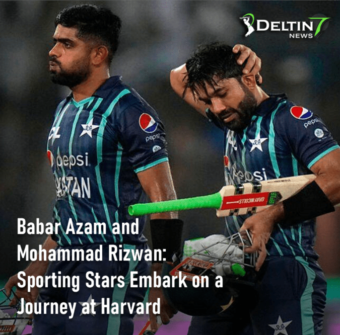 Babar Azam and Mohammad Rizwan: Sporting Stars Embark on a Journey at Harvard