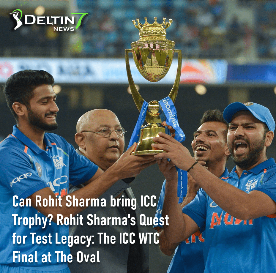 Can Rohit Sharma bring ICC Trophy? Rohit Sharma’s Quest for Test Legacy: The ICC WTC Final at The Oval