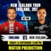 ENG vs NZ 1st ODI Match Prediction