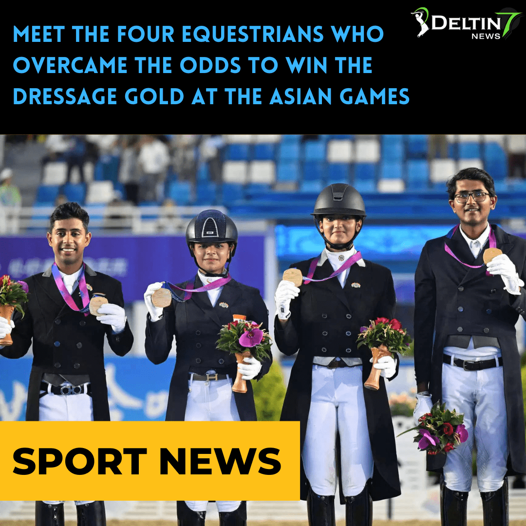 four equestrians gold at the Asian Games Divyakriti Singh Anush Agarwalla Hriday Vipul Chheda, Sudipti Hajela Asian Games