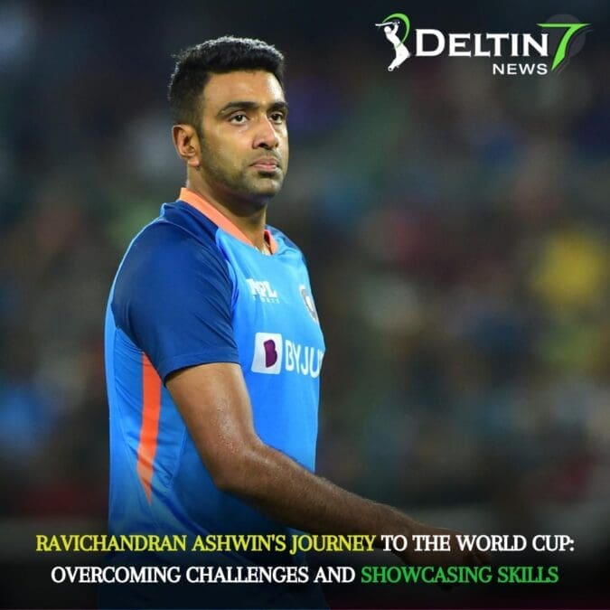 Ashwin's Journey to the World Cup
