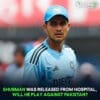 Shubman Gill Was Released