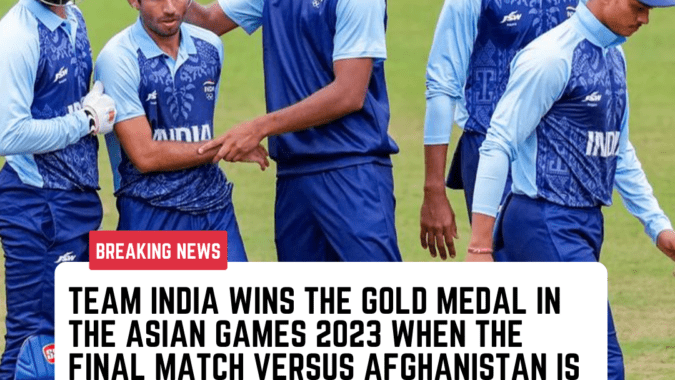 Team India wins the gold medal Asian Games 2023