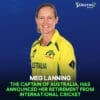 Australia Captain Meg Lanning