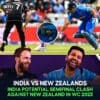 India Potential Semifinal Clash