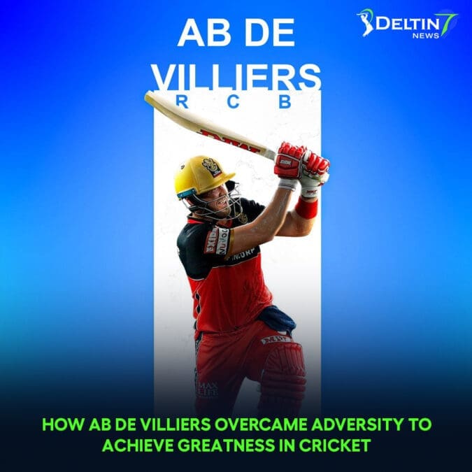 How AB de Villiers Overcame Adversity