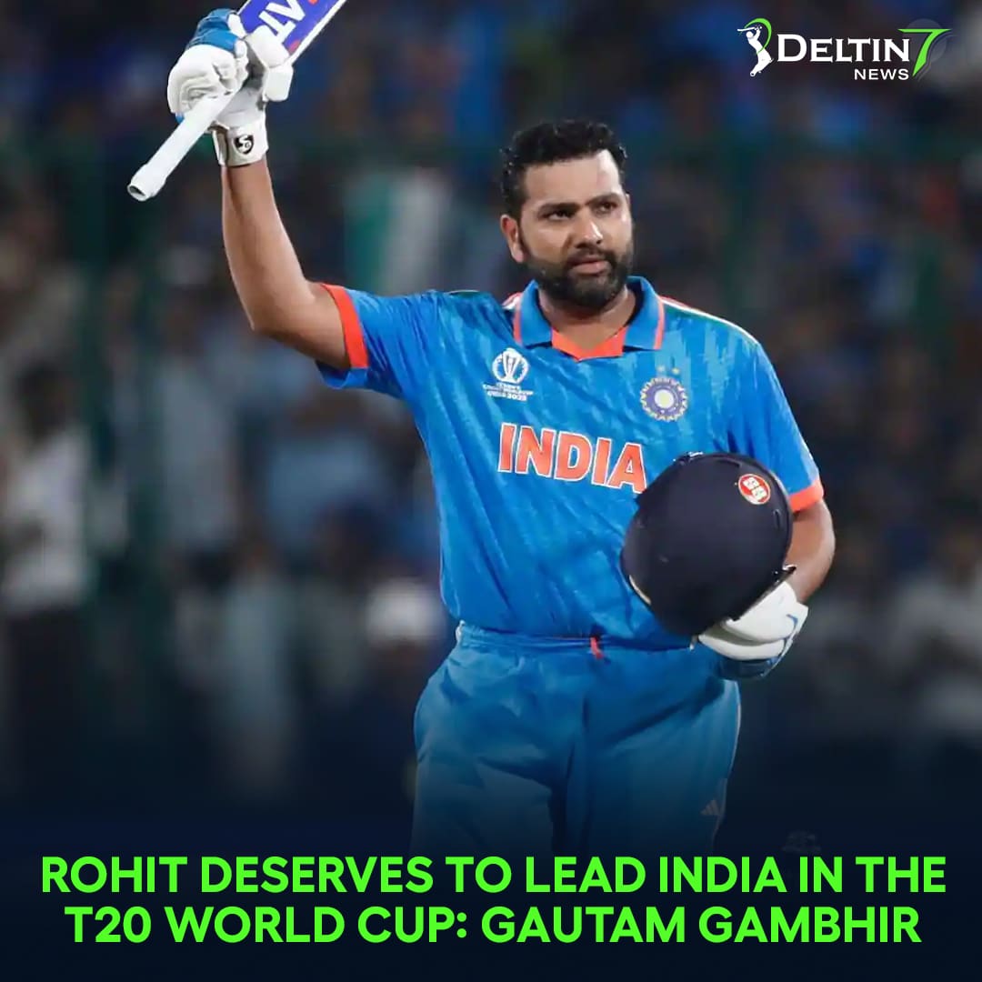 Rohit Sharma deserves to lead India in the T20 World Cup: Gautam Gambhir
