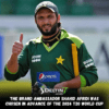 The brand ambassador Shahid Afridi