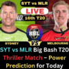 SYT vs MLR Big Bash T20 Thriller Match – Power Prediction for Today SYT vs MLR Big Bash T20 Thriller Match