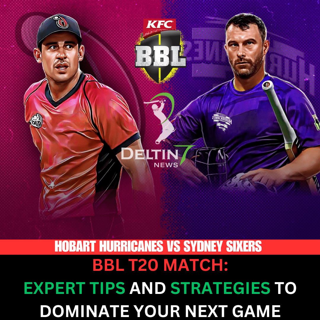 Hobart Hurricanes vs Sydney Sixers BBL